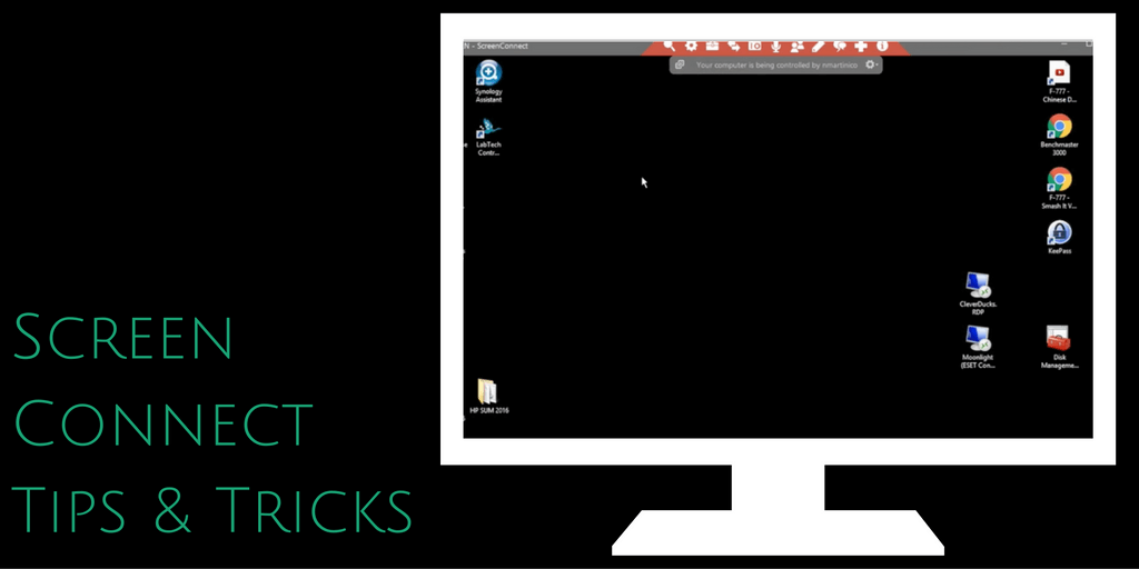 Tips & Tricks for Screen Connect Users
